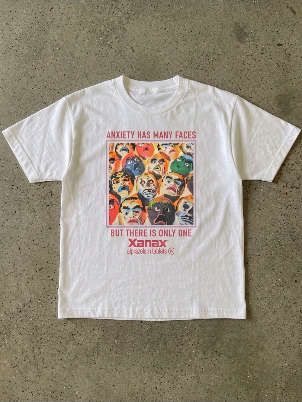 Anxiety Has Many Faces Xanax Ad Parody White T-Shirt